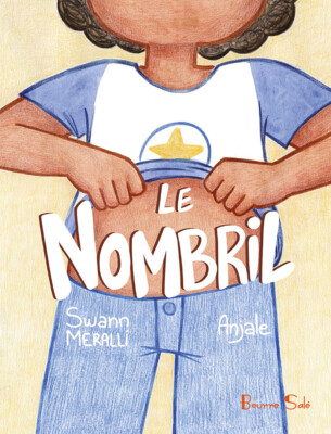 Le Nombril - Editions Beurre Salé